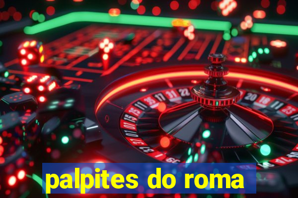 palpites do roma